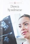 Down Syndrome (Genetic Conditions)