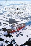 The Northwest Passage (Routes of Cross-Cultural Exchange)