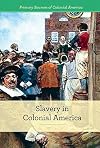 Slavery in colonial America