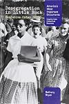 Desegregation in Little Rock: Executive Order 10730 (America's Most Important Documents: Inquiry into Historical Sources)