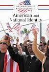American and National Identity (Discovering America: An Exceptional Nation)
