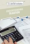 Understanding Taxation (21st-Century Economics)