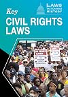 Key Civil Rights Laws (Laws That Changed History)
