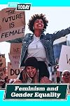 Feminism and Gender Equality (Topics Today)