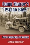 Camp Sharpe's "Psycho Boys": From Gettysburg to Germany