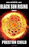 Black Sun Rising (Order of the Black Sun Series Book 3)