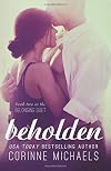 Beholden (The Belonging Duet #2) (Volume 2)