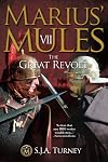 Marius' Mules VII: The Great Revolt (Volume 7)