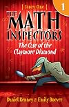 The Case of the Claymore Diamond (The Math Inspectors, #1)