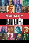 Morality and Capitalism: A Dialogue on Freedom