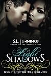 Light Shadows