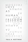 Love As Human Freedom