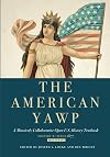 The American Yawp, Volume 2: Since 1877