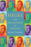 Hegel: The Philosopher of Freedom