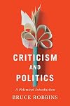 Criticism and Politics: A Polemical Introduction