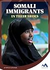 Somali Immigrants - In Their Shoes