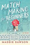 Matchmaking for Beginners
