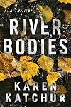 River Bodies