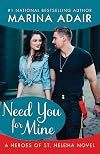 Need You for Mine