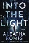Into the Light