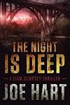 The Night is Deep