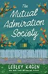 The Mutual Admiration Society