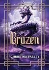 Brazen (The Gilded Series)