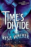 Time's Divide