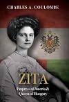 Zita: Empress of Austria and Queen of Hungary