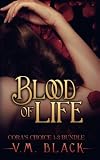 Blood of Life (Cora's Choice, #1-3)
