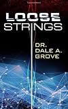Loose Strings