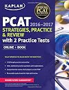 Kaplan PCAT 2016-2017 Strategies, Practice, and Review with 2 Practice Tests: Online Book (Kaplan Test Prep)