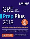 GRE Prep Plus 2018: Practice Tests Proven Strategies Online Video Mobile (Kaplan Test Prep)