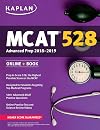 MCAT 528 Advanced Prep 2018-2019: Online Book (Kaplan Test Prep)