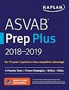 ASVAB Prep Plus 2018-2019: 6 Practice Tests Proven Strategies Online Video (Kaplan Test Prep)