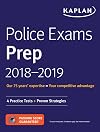 Police Exams Prep 2018-2019: 4 Practice Tests Proven Strategies (Kaplan Test Prep)