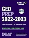 GED Test Prep 2022-2023: 2 Practice Tests + Proven Strategies + Online (Kaplan Test Prep)