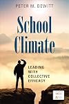 School Climate: Leading With Collective Efficacy