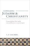 Comparing Judaism and Christianity: Common Judaism, Paul, and the Inner and the Outer in Ancient Religion