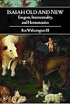 Isaiah Old and New: Exegesis, Intertextuality, and Hermeneutics