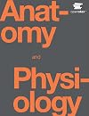 Anatomy and Physiology by OpenStax (Official Print Version, paperback, B&W)
