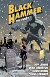 Black Hammer Volume 2: The Event