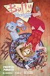 Buffy: The High School Years - Parental Parasite