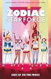 Zodiac Starforce, Vol. 2: Cries of the Fire Prince