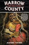 Harrow County Volume 7: Dark Times A'Coming