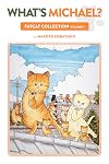 What's Michael?: Fatcat Collection Volume 1