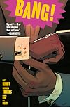 Bang! Vol. 1