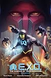 E.X.O.: The Legend of Wale Williams Volume 1