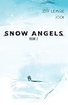 Snow Angels Volume 2