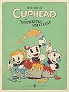 The Art of Cuphead: The Delicious Last Course